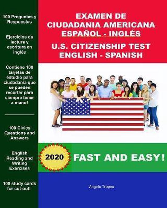 Examen de Ciudadania Americana Espanol y Ingles = U.S. Citizenship Test