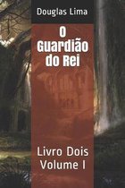 O Guardiao do Rei