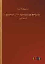 History of Jews in Russia and Poland