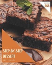 365 Step-by-Step Dessert Recipes