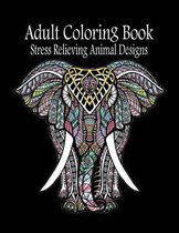 Adult Coloring Book: Stress Relieving Animal Designs: Adult Coloring Book