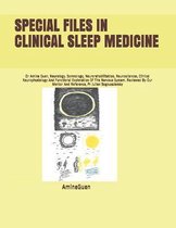 Special Files in Clinical Sleep Medicine