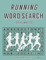 Running Word Search For Runners - 52 Large Print Puzzles - Vol 1