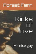 Kicks of love