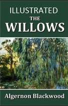 The Willows Illustrated