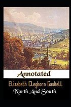 North and South By Elizabeth Gaskell New Fully Annotated And Updated Novel