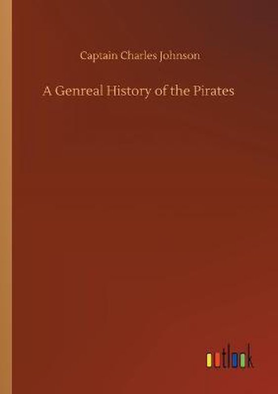 A Genreal History of the Pirates
