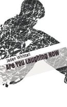 Are You Laughing Now