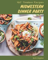 365 Timeless Midwestern Dinner Party Recipes