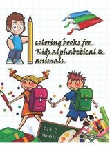 coloring books for Kids alphabetical & animals