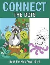 Connect The Dots Book For Kids Ages 10-14