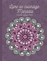 Livre de coloriage Mandala pour adultes