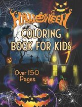 Coloring Book For Kids Over 150 pages