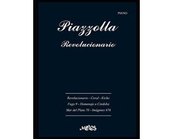 Piazzolla Astor - Partituras Coleccion Completa- Piazzolla, Revolucionario