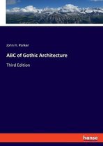 ABC of Gothic Architecture