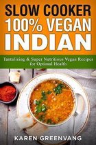 Nutrition, Vegan Diet, Plant Based Book- Slow Cooker