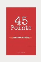 45 Points