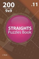 Straights - 200 Normal Puzzles 9x9 (Volume 11)