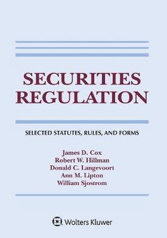 Securities Regulation: Selected Statutes, Rules, and Forms,  ... - cover
