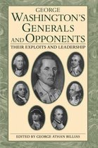 George Washington's Generals and Opponents