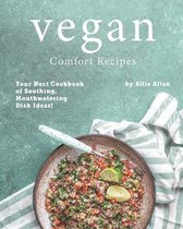 Vegan Comfort Recipes