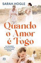Omslag Quando o Amor é Fogo