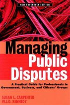 Managing Public Disputes