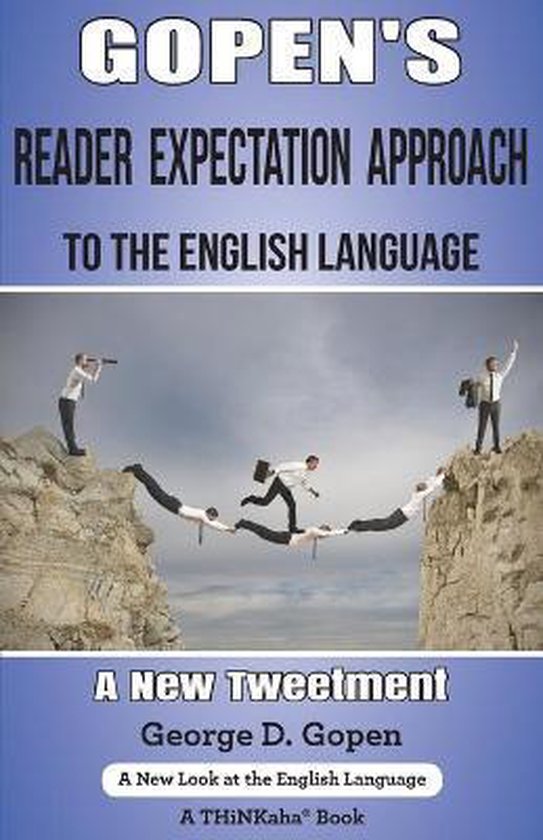 Gopen's Reader Expectation Approach to the English Language - cover