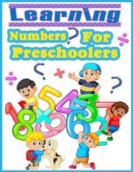 Learning numbers for preschoolers lauren a gerrity 9798674300373