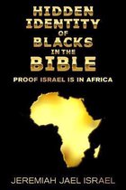 Hidden Identity of Blacks in the Bible