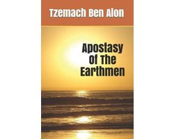 Apostasy Of The Earthmen
