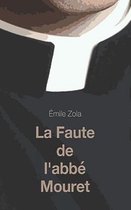 La Faute de l'abbe Mouret