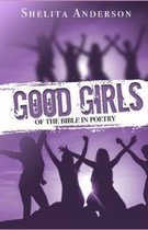 Good Girls of the Bible in Poetry