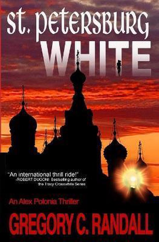Alex Polonia Thriller- St. Petersburg White - cover