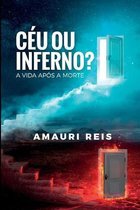 Ceu Ou Inferno?
