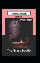 The Brass Bottle annotated