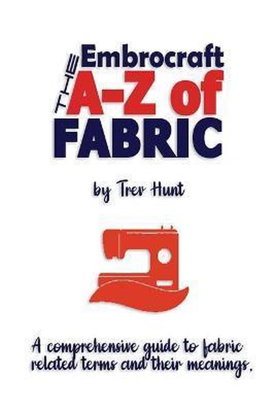 The Embrocraft A to Z of Fabric - cover