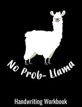 No Prob-llama Handwriting Workbook
