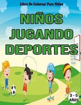 Ninos Jugando Deportes