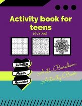 Activity book for teens 10-14 years /Anti-Boredom Activity Book/ sudoku/ mazes/ mandalas