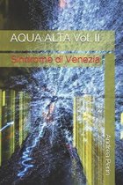 Aqua Alta- AQUA ALTA Vol. II