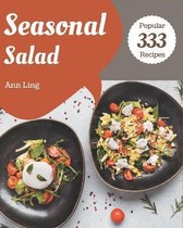 333 Popular Seasonal Salad Recipes