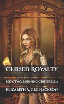 Cursed Royalty: Book Two