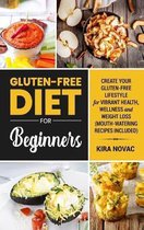 Gluten-Free Recipes Guide, Celiac Disease Cookbook- Gluten-Free Diet for Beginners