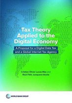 Tax theory applied to the digital economy