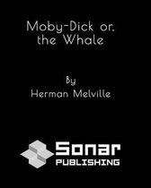 Moby-Dick or, the Whale