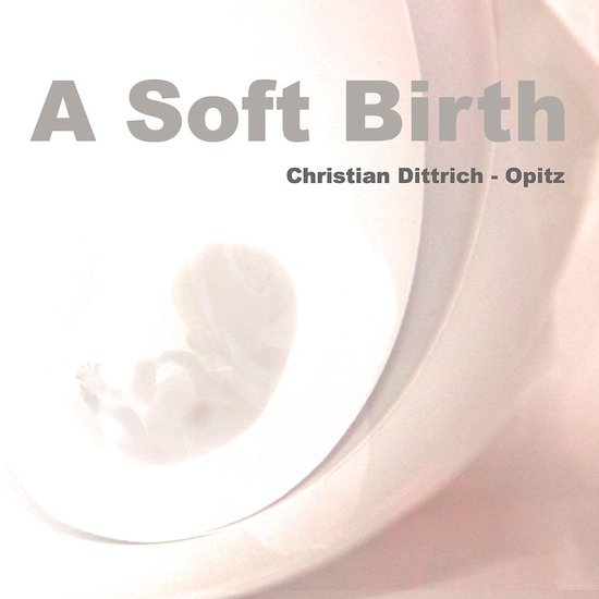 A Soft Birth - cover