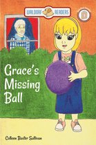 Grace's Missing Ball