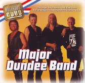 Major Dundee Band - Hollands goud