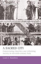Manchester Medieval Studies-A Sacred City